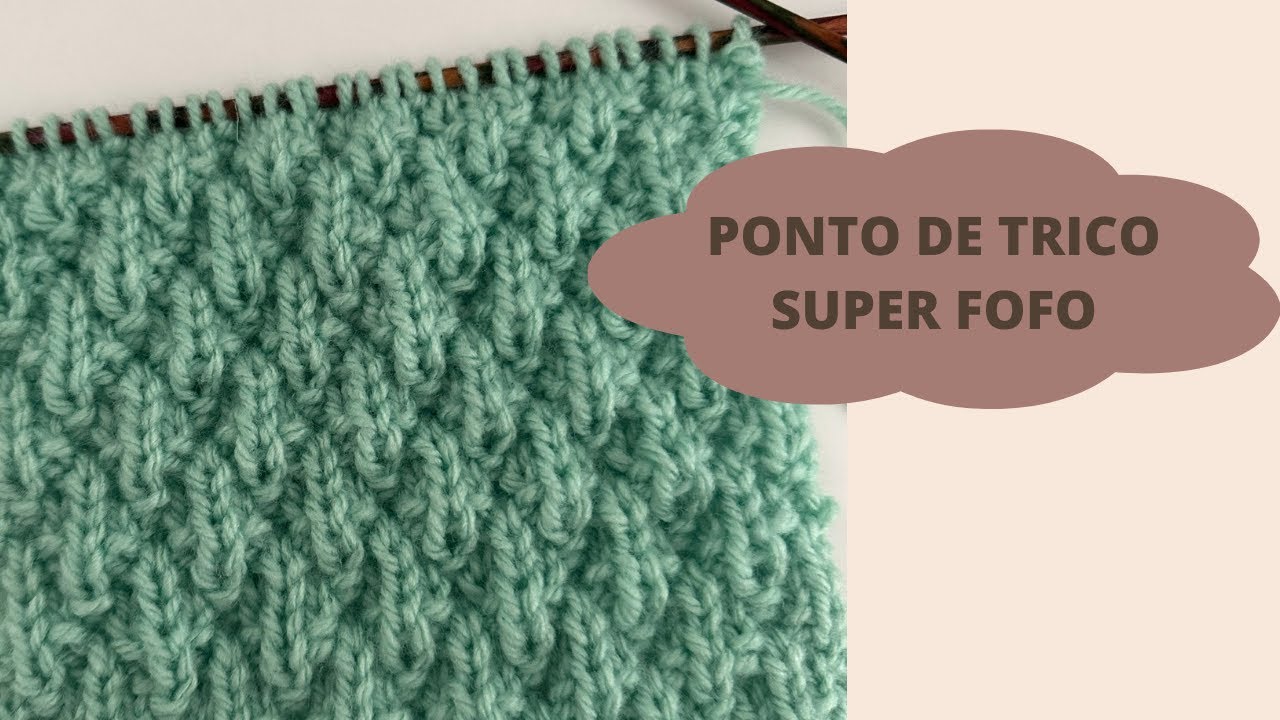 APENAS EM PONTO MEIA E PONTO TRICO | PONTO ALVÉOLO | EASY KNITTING PATTERN | Ponto de tricô