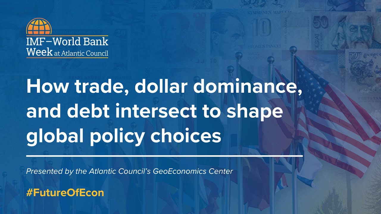 How trade, dollar dominance, and debt intersect to shape global policy choices
