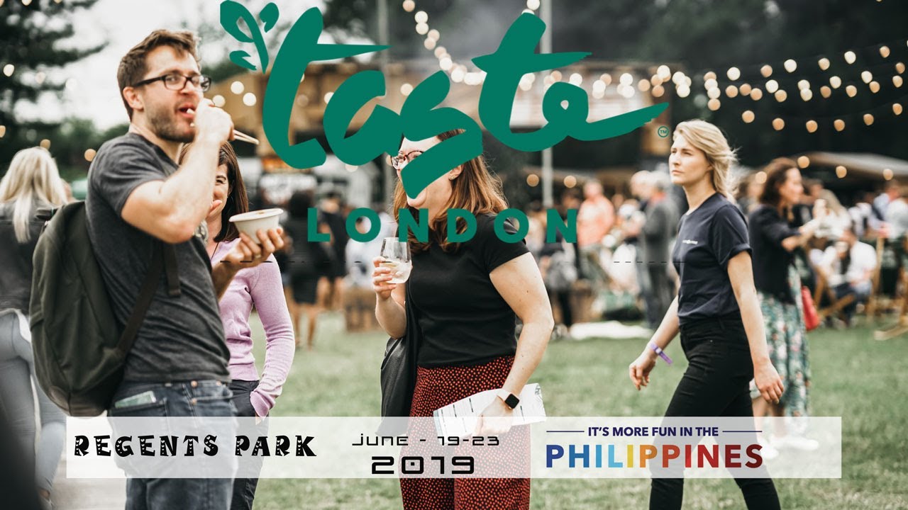 TASTE OF LONDON 2019