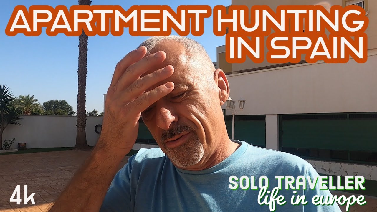 Searching For a Reasonably Priced Apartment in Spain / Travelling in Europe on a Budget