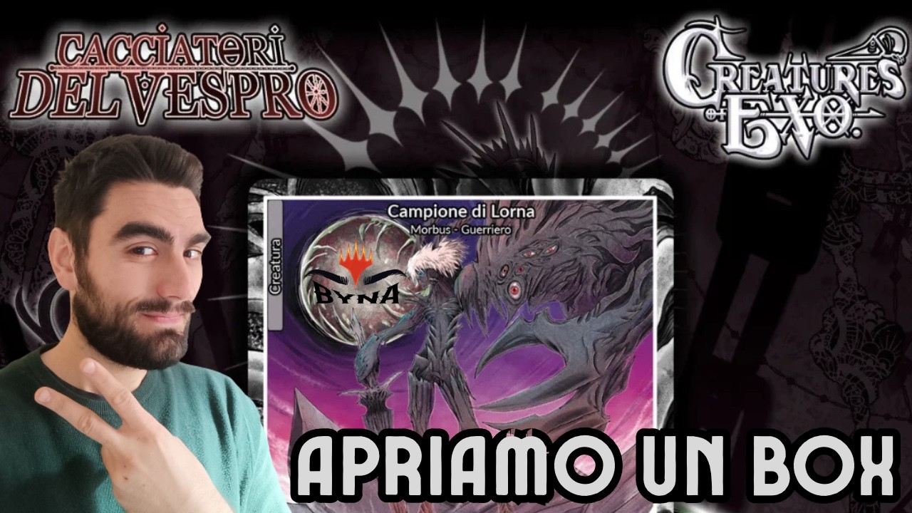 APRIAMO UN BOX DI CACCIATORI DEL VESPRO #creaturesofexo