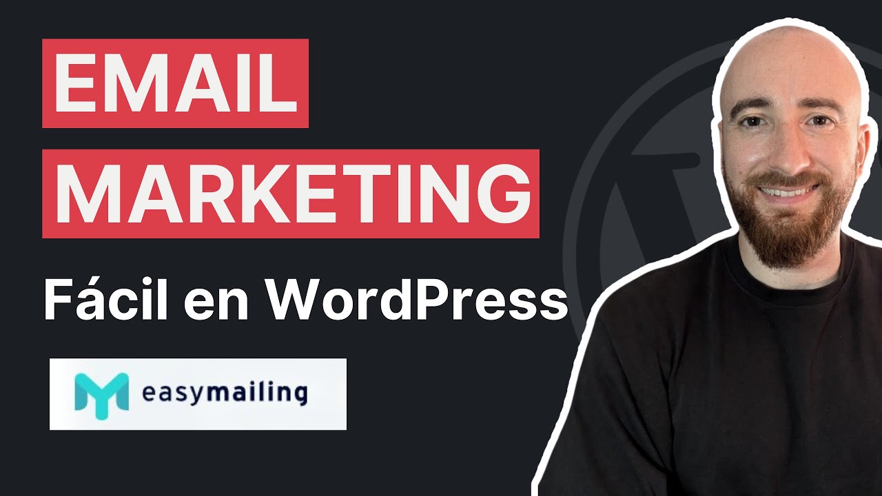 Cómo empezar con Email Marketing GRATIS (WordPress + EasyMailing)