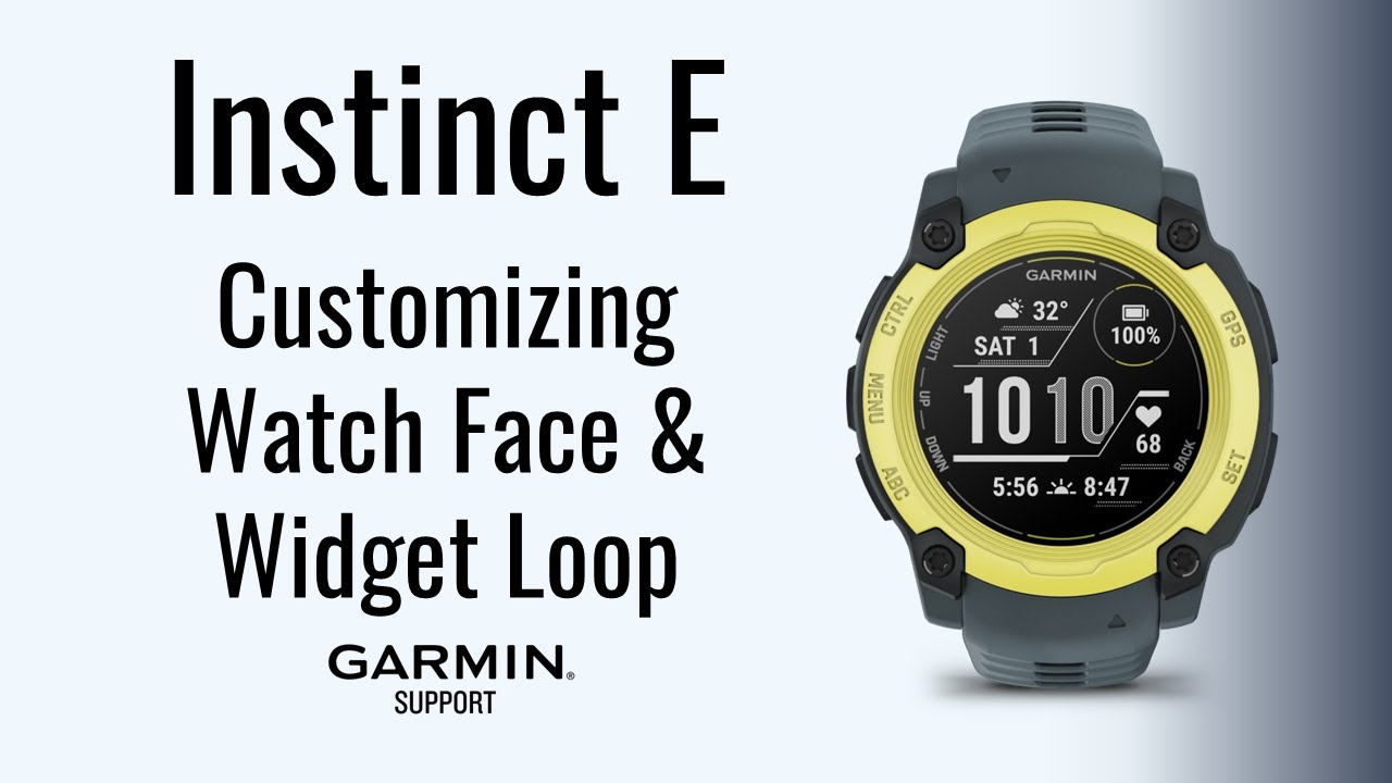Instinct&reg; E | Customizing Watch Face & Widget Loop | Garmin Support
