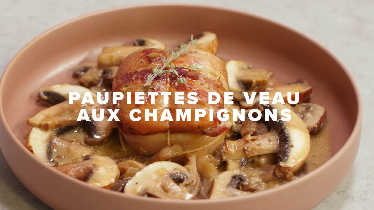 [Recette] Paupiettes de veau aux champignons