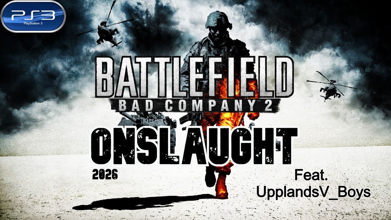 Bad Company 2 Onslaught in 2026 Playstation 3 *FULL ROUNDS