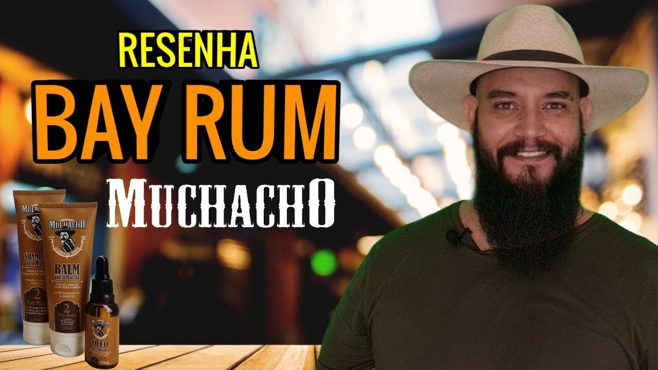🚨 RESENHA: BAY RUM da MUCHACHO & SORTEIO - (@DAVID_BLACKBEARD)