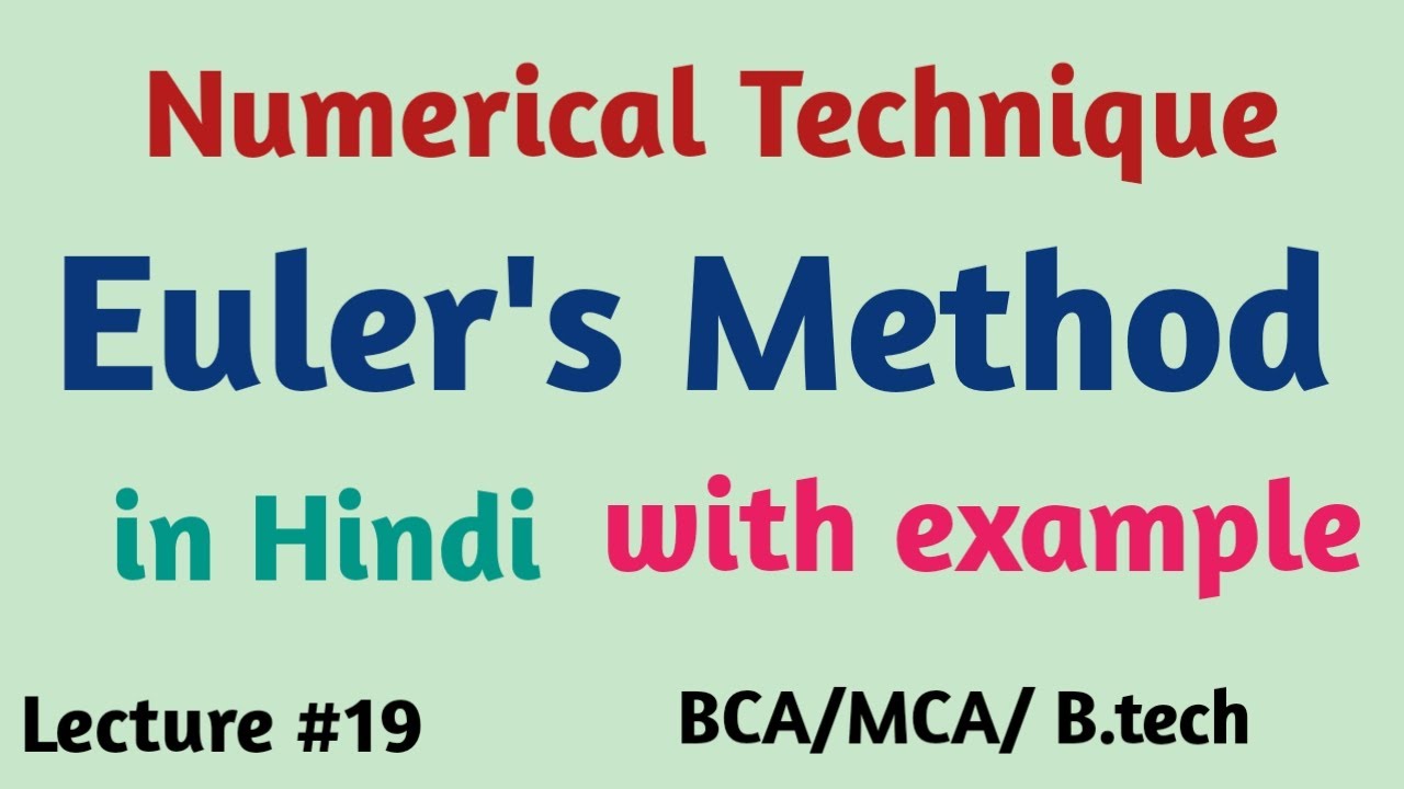 Euler's Method || Numerical technique