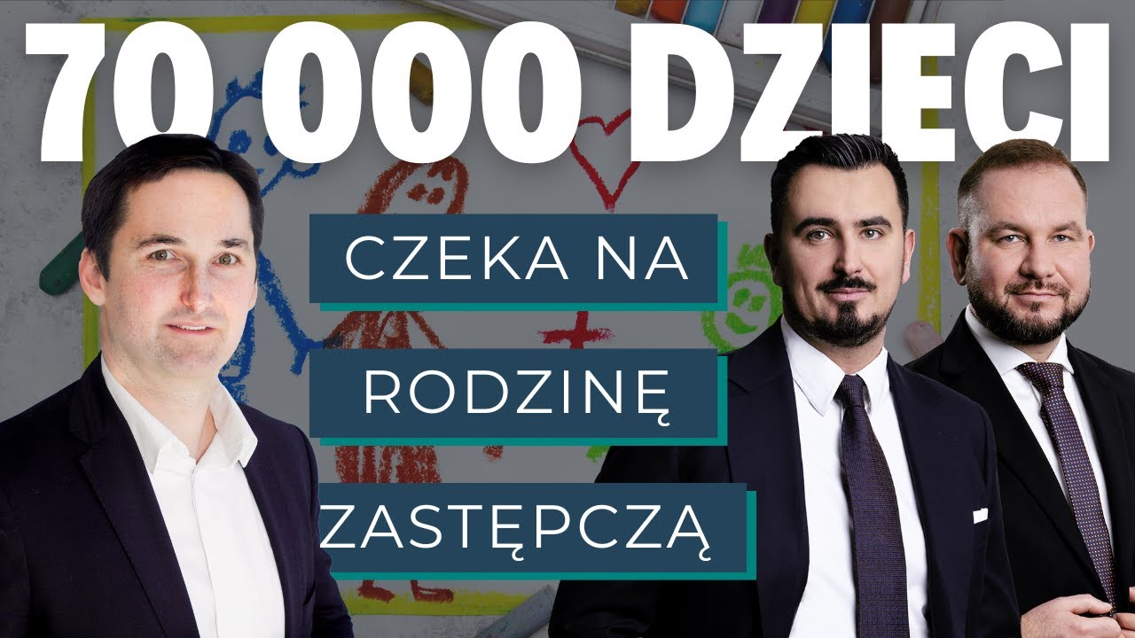 Jak zostać RODZICEM ZASTĘPCZYM? | Jacek Weigl | Prawowładni