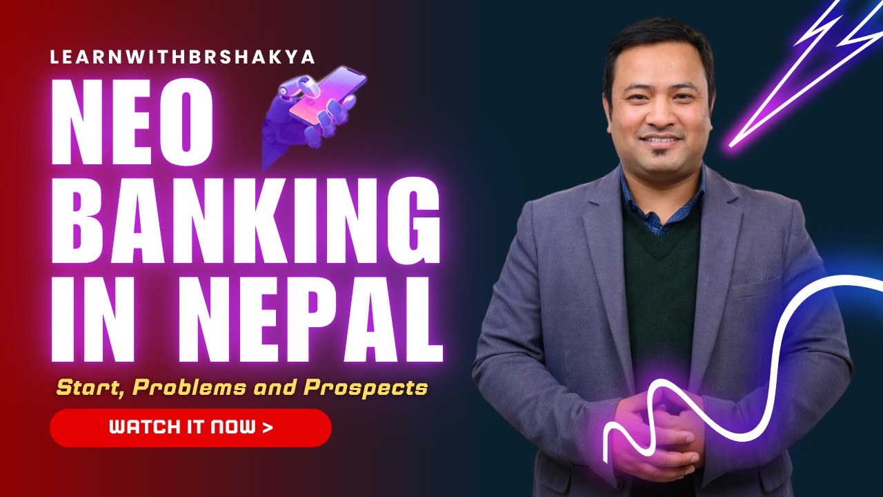 Neo Banking in Nepal &mdash; Start, Problems and Prospects