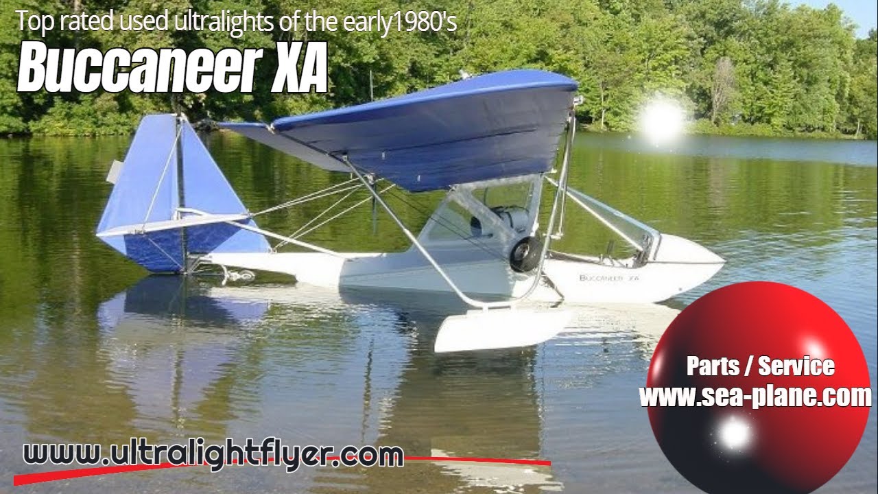 Buccaneer XA Amphibian, Top rated ultralight aircraft of the early 1980s.