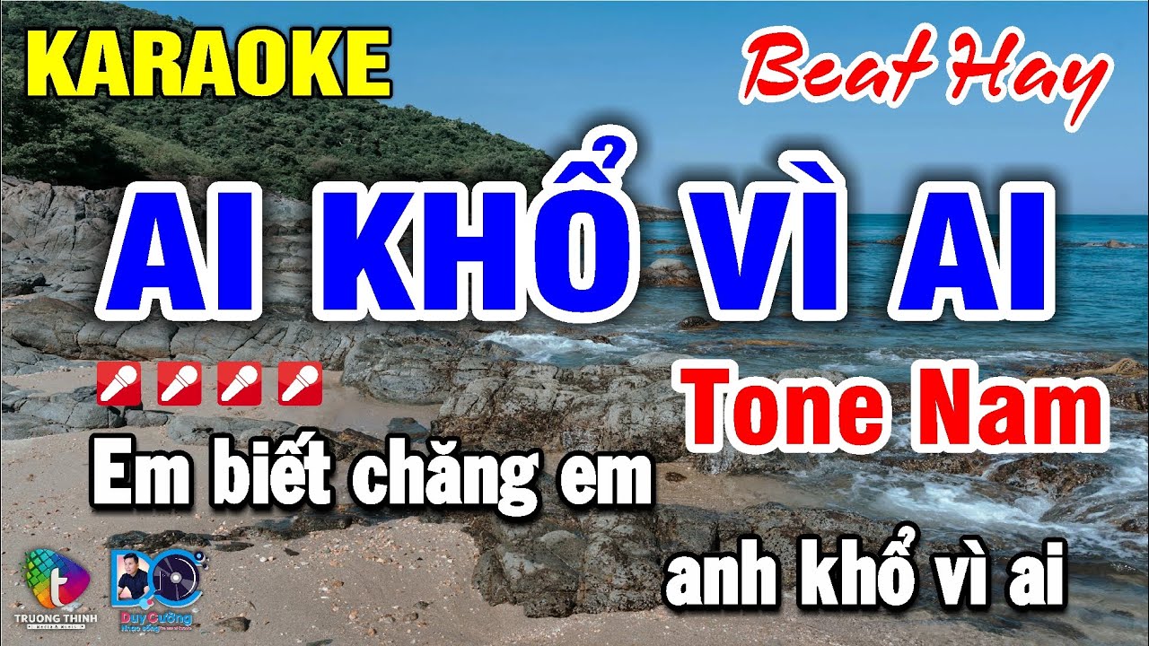 Karaoke Ai Khổ Vì Ai  Tone Nam Beat hay dễ hát I Nhạc sống Duy Cường ♫
