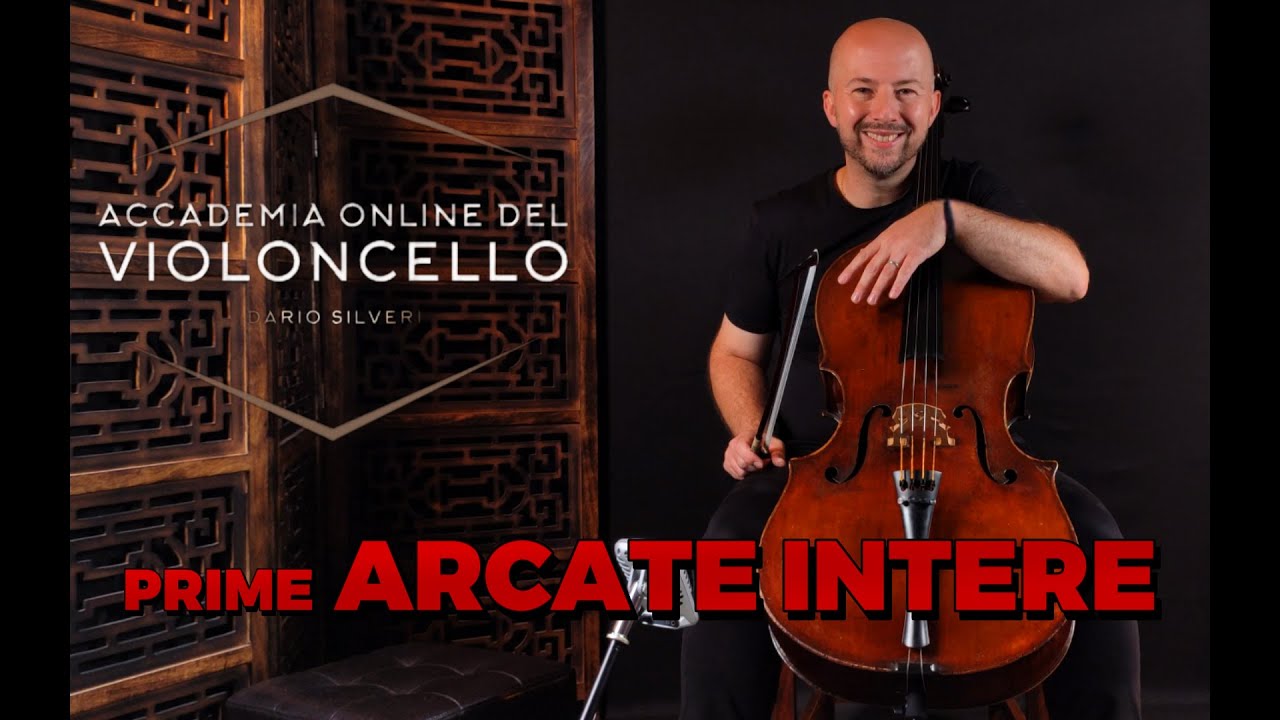 Prime Arcate Intere sul Violoncello