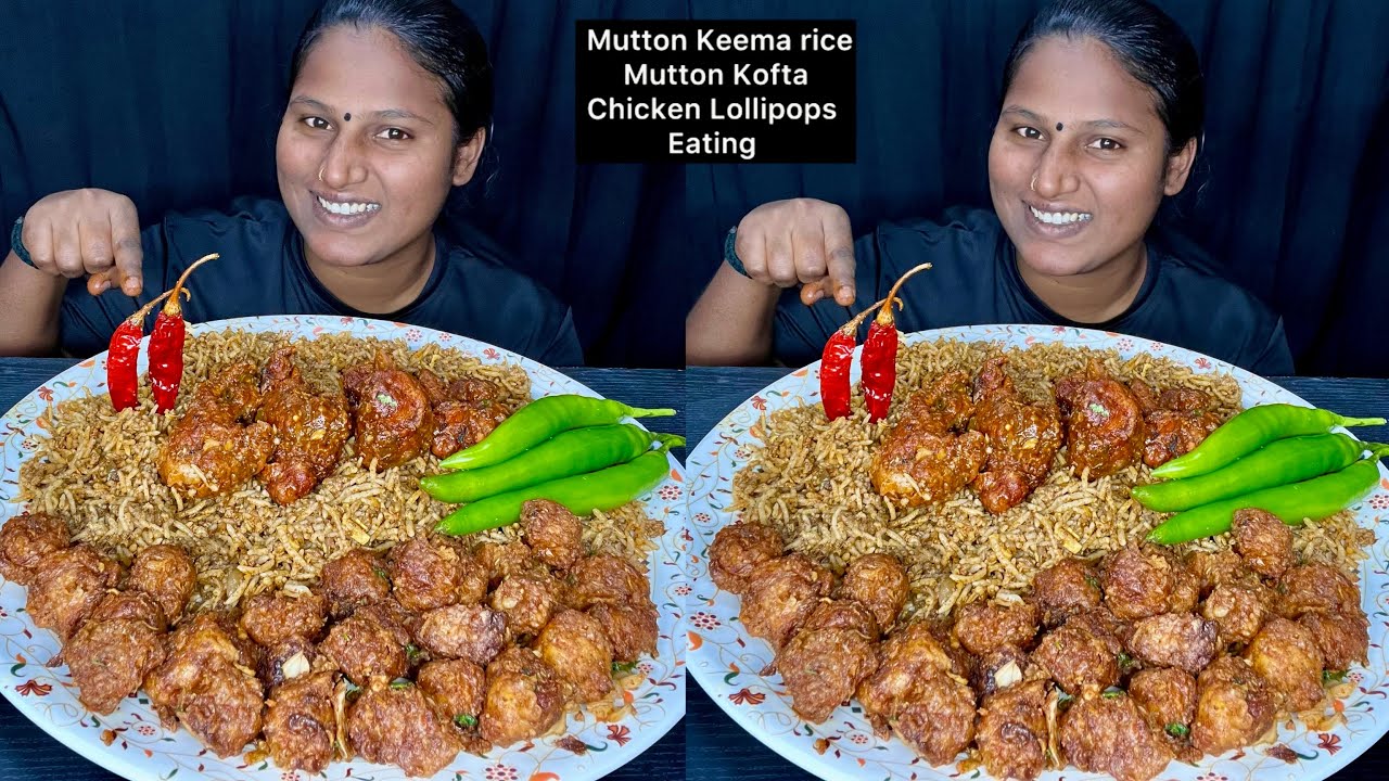 Mutton keema Rice Mutton Kofta Chicken Lollipops Eating Challenge | Video 214