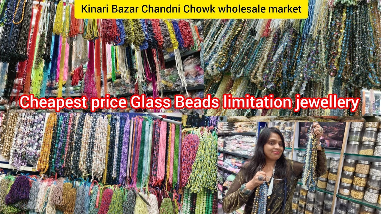 Kinari Bazar Chandni chowk | Glass Beads limitation jewellery,Laxmi tevar vlogger