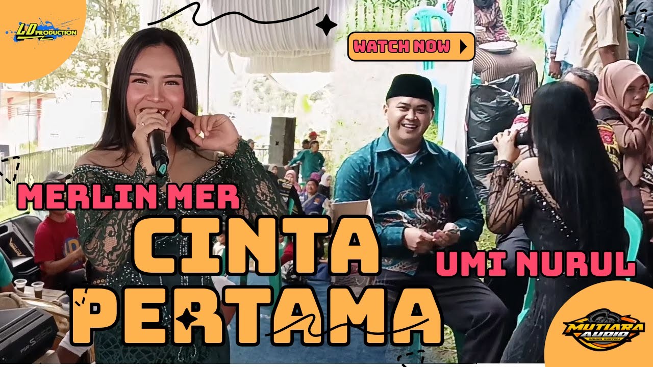 CINTA PERTAMA || MERLIN MER & UMI NURUL (LIVE AT SUNTENJAYA)
