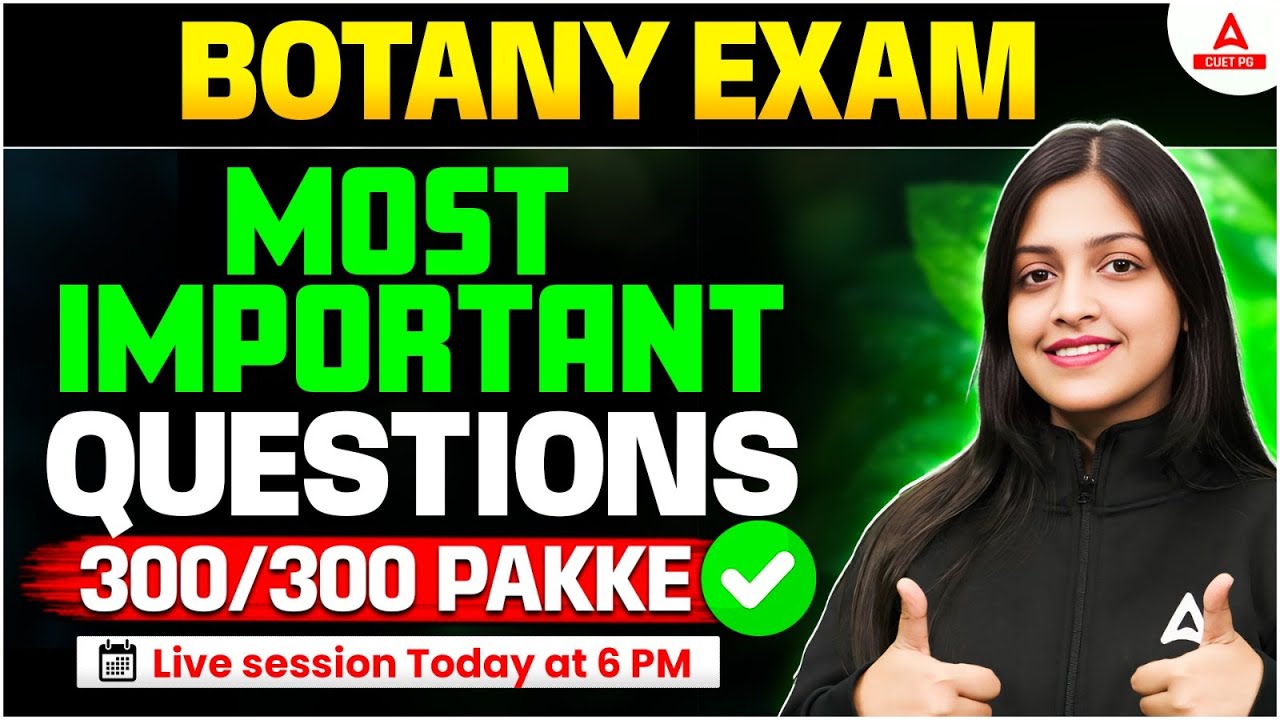 CUET PG 2025 Botany Most Important Question | इस बार 300 Marks पक्के 🚀 CUET PG Botany Question Paper