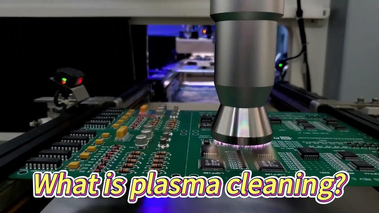 What is plasma cleaning？