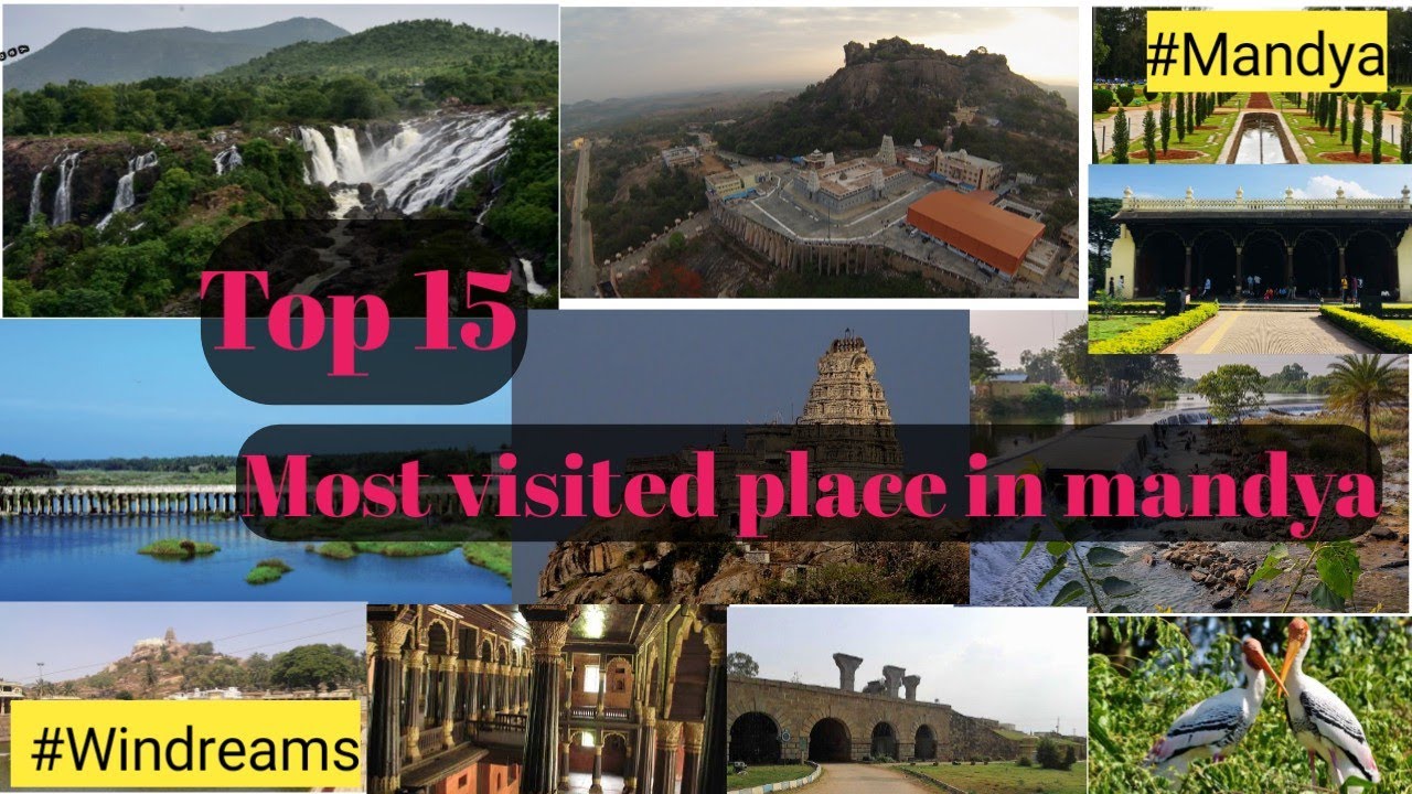 Mandya Tourist places|| most visited place||ಮಂಡ್ಯ ಜಿಲ್ಲೆ ||ಕನ್ನಡದಲ್ಲಿ.