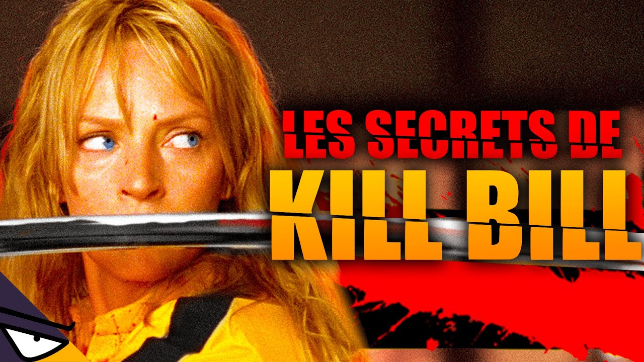 Les SECRETS de KILL BILL 🟡