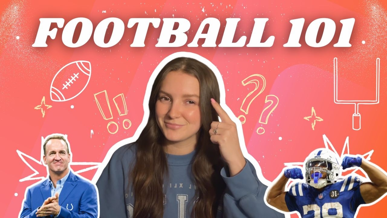 Football 101: If Football Confuses You, Watch This