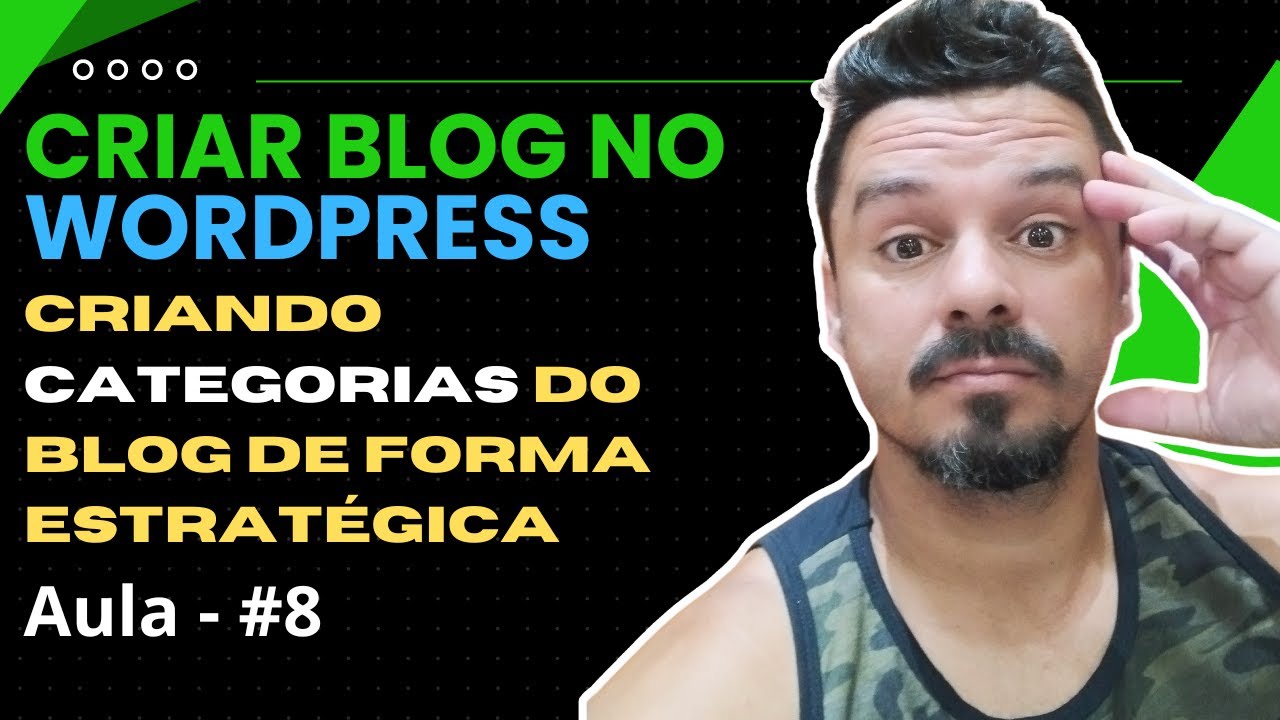 CRIANDO CATEGORIAS DO BLOG DE FORMA ESTRATÉGICA AULA #8