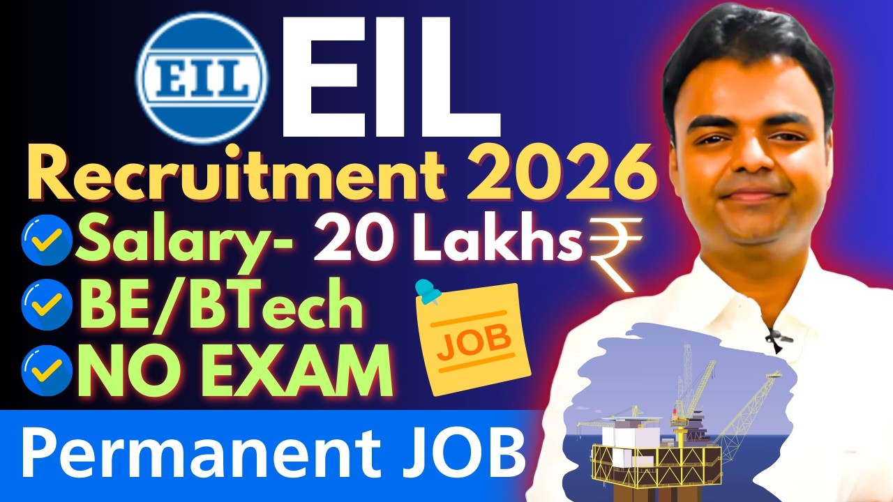 EIL MT Recruitment 2026, Cutoff, New PSU Vacancy After BTech 2026, EIL GATE PSU Notification 2026