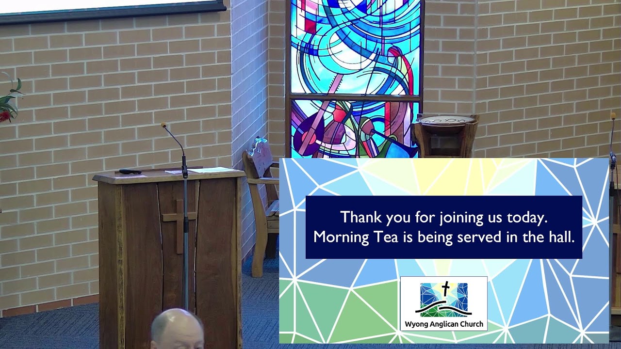 Wyong Anglican Church | 10AM Morning Service