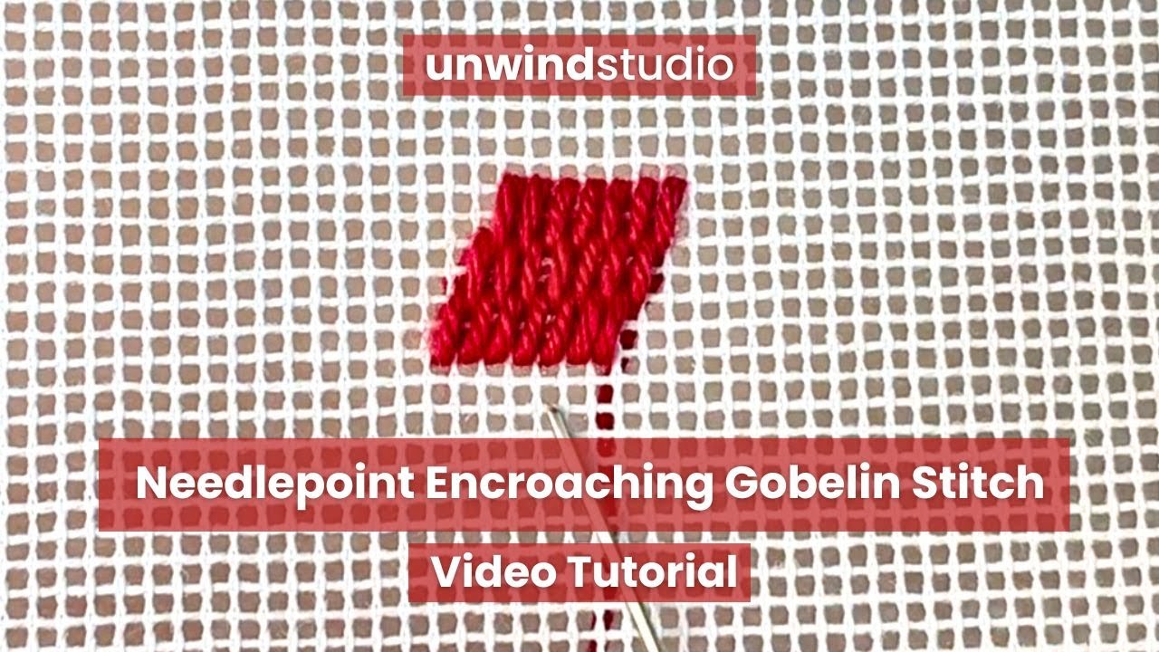 How To Needlepoint Gobelin Encroaching Stitch Video Tutorial