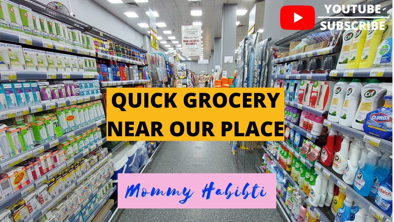 QUICK GROCERY NEAR OUR PLACE | AL MEERA MUNTAZAH | DOHA QATAR by MOMMY HABIBTI