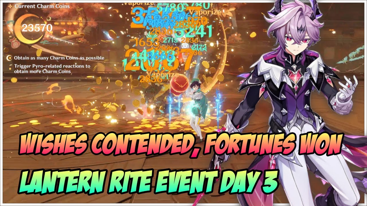 Wishes Contended, Fortunes Won, Lantern Rite Event Day 3 – Genshin Impact