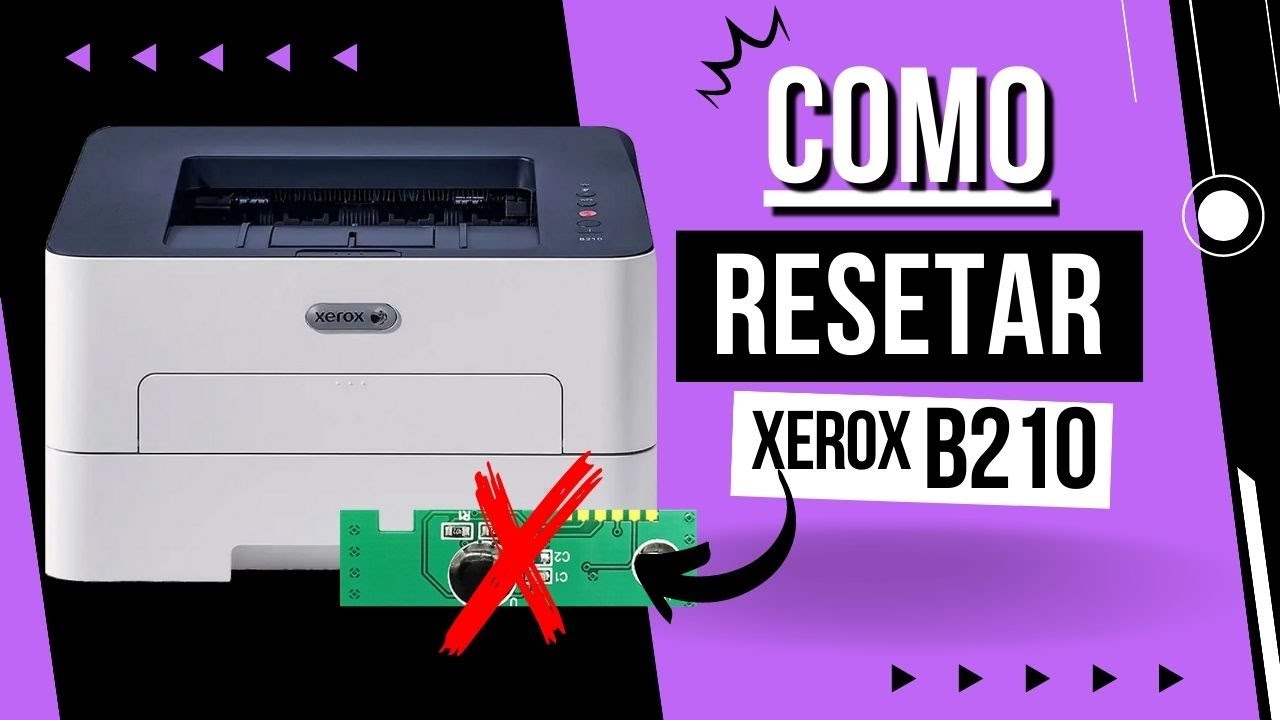 COMO FAZER O RESET XEROX B210 #resetb210