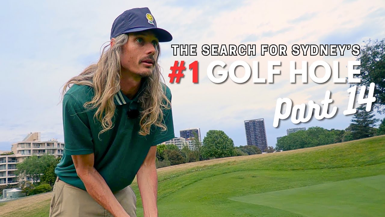 Moore Park Golf Club -  Searching for Sydney's #1 Golf Hole - Part 14