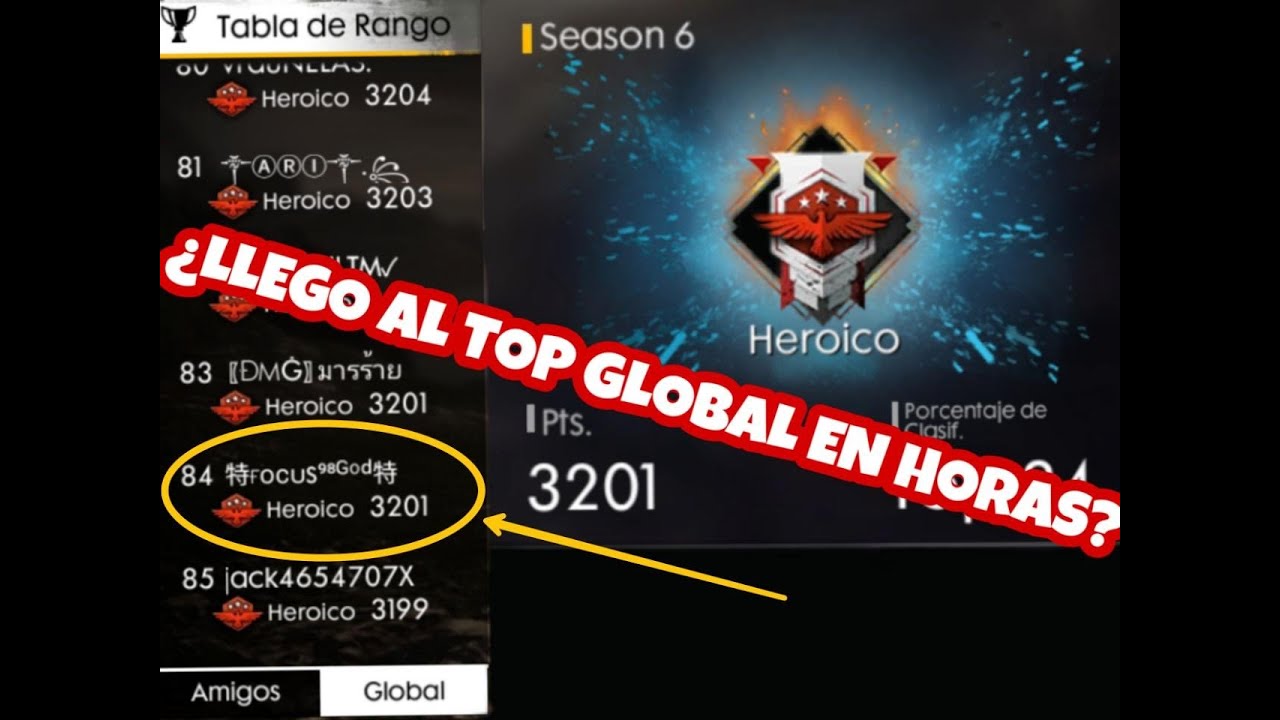 ¡LLEGÓ A HEROICO EN UN DÍA! PELEANDO EL TOP GLOBAL! #FreeFire