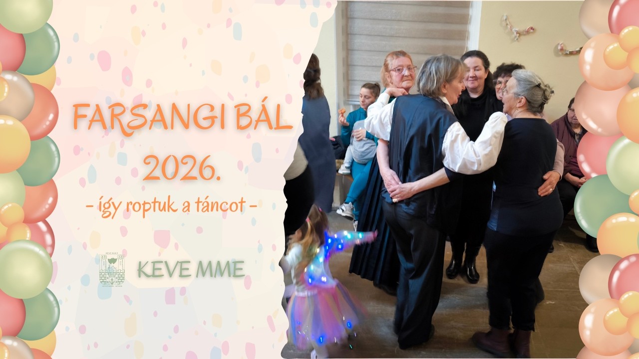 Így roptuk a farsangi táncot 2026-ban | Keve MME | Keringőzés