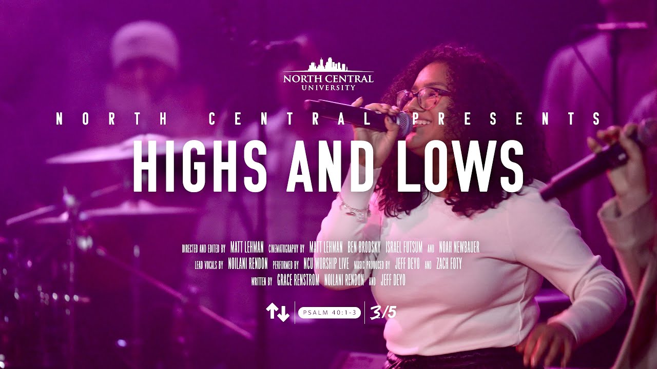 Highs And Lows - NCU Worship Live