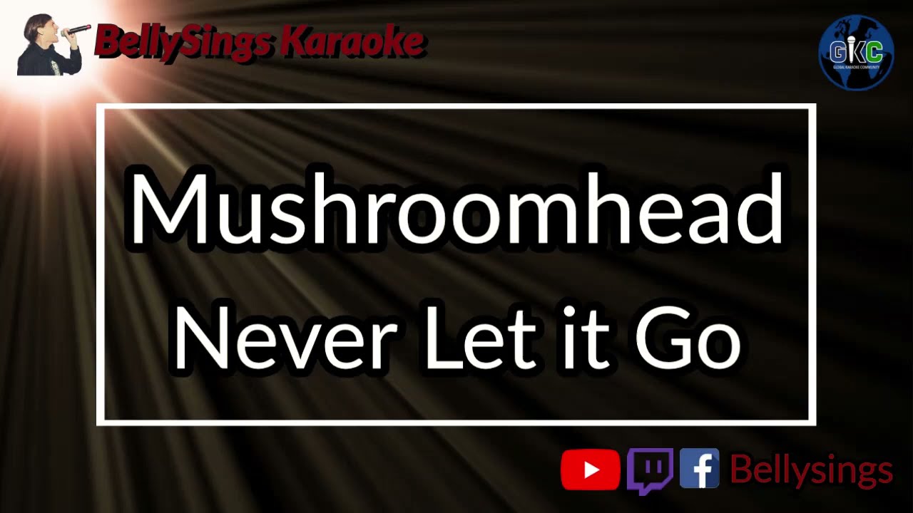 Mushroomhead - Never Let it Go (Karaoke)