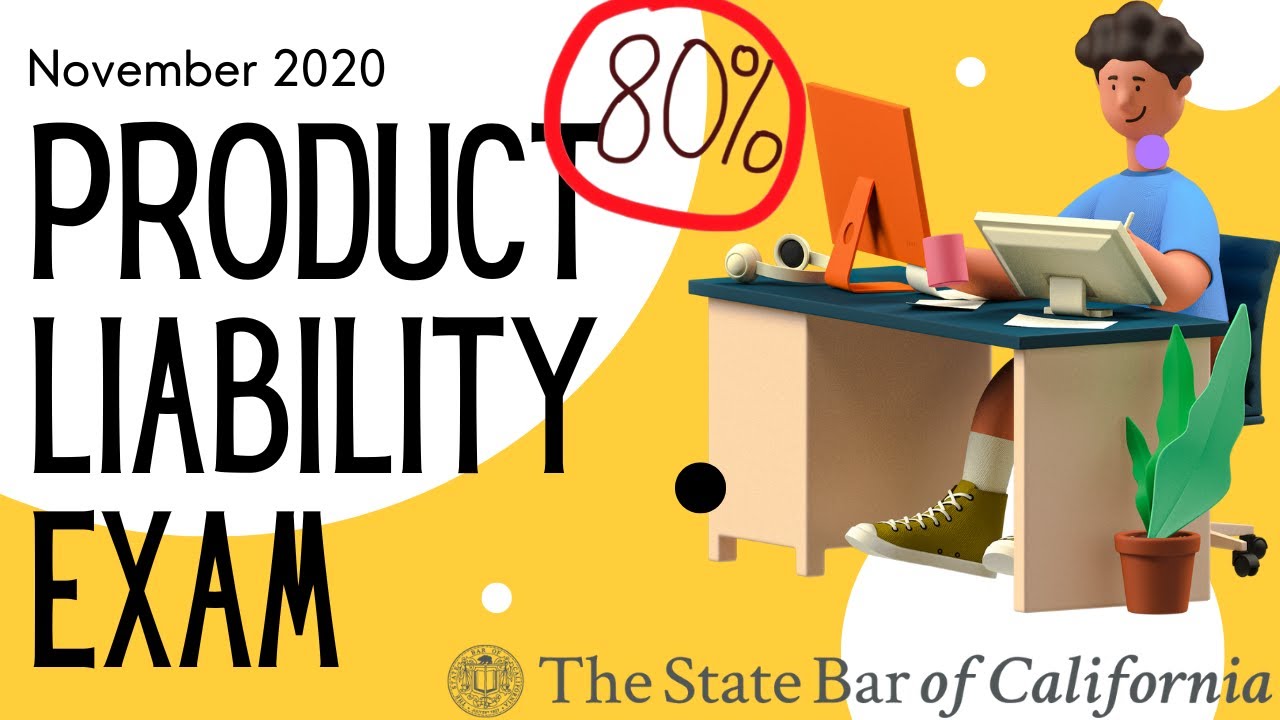 Law School Exam: Get an 80% in Product Liability