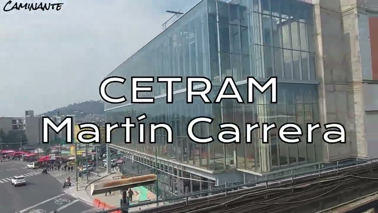 Recorriendo el NUEVO CETRAM MARTIN CARRERA en cdmx