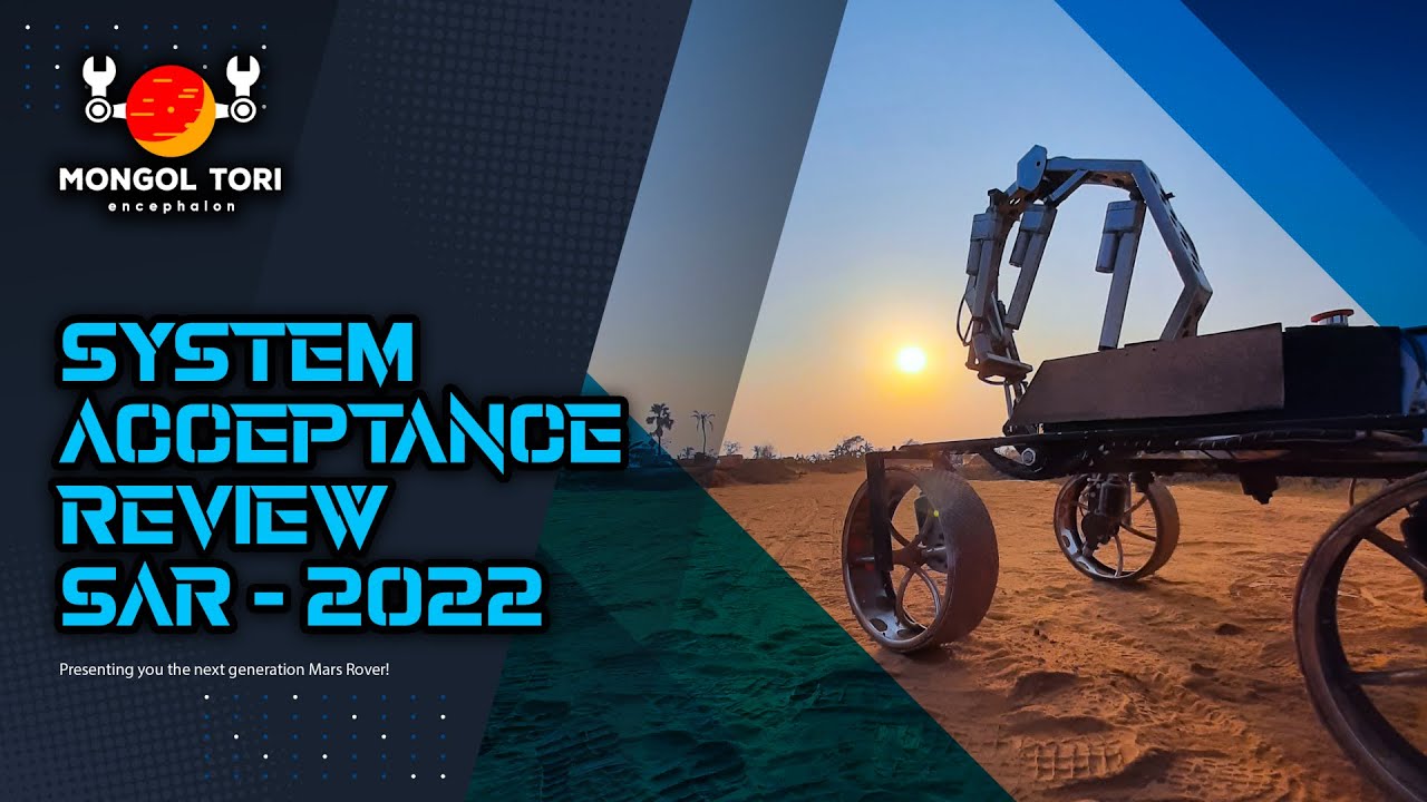 BRACU Mongol-Tori | Encephalon | System Acceptance Review | URC 2022 || BRAC University, Bangladesh