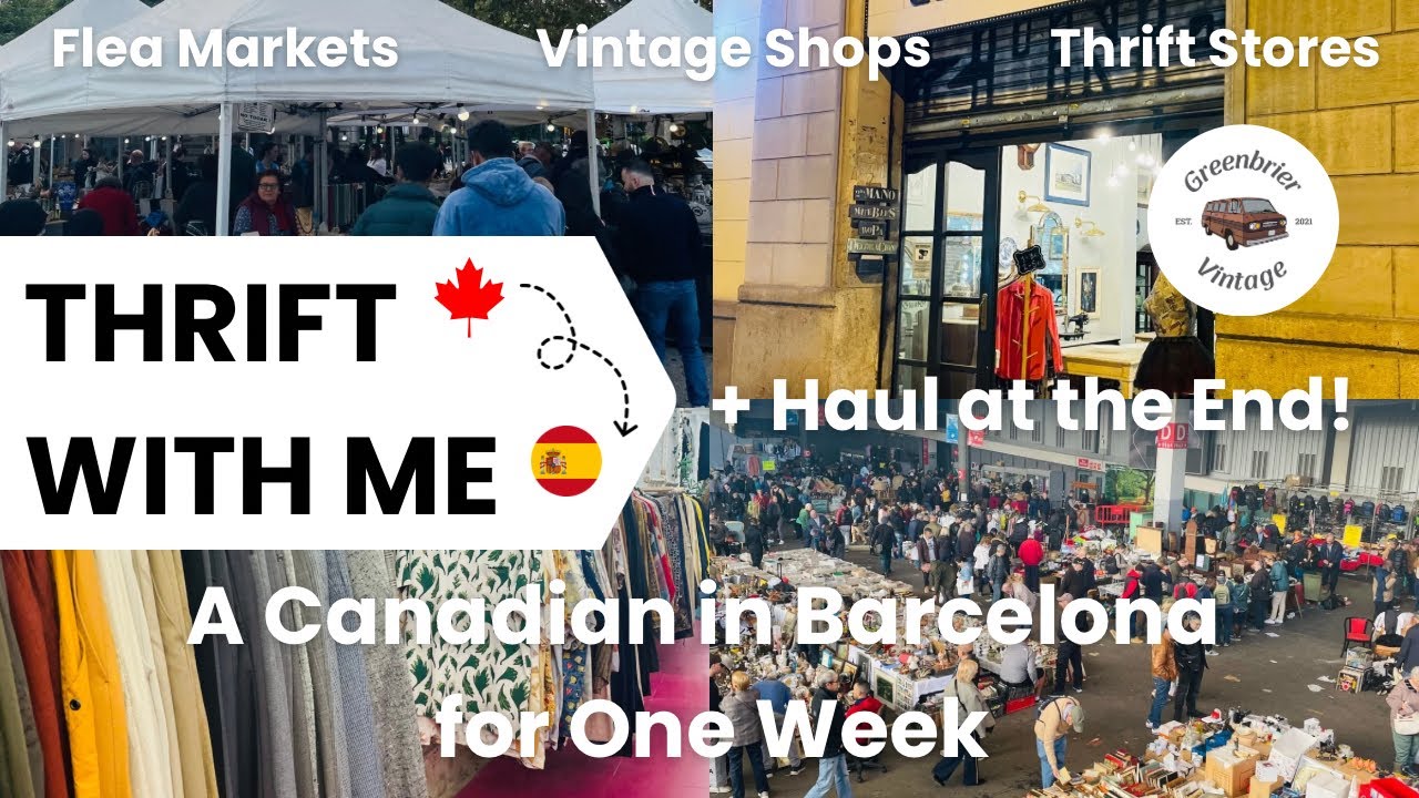 Thrift With Me + Haul | Vintage Home Decor Shopping in Barcelona Spain | Flea Markets | Thrifting