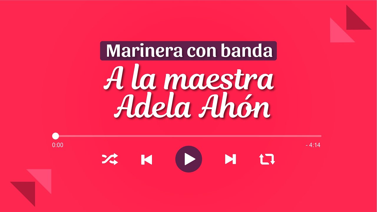 HOMENAJE A LA MAESTRA ADELA AHÓN | Marinera Norteña con Banda 🎺