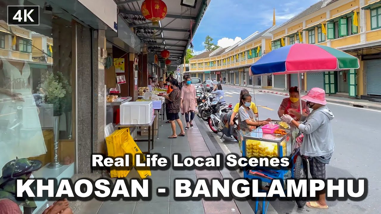 【🇹🇭4K】Real Life Local Scenes Khaosan, BangLamphu, Ratchadamnoen | Sep 2021