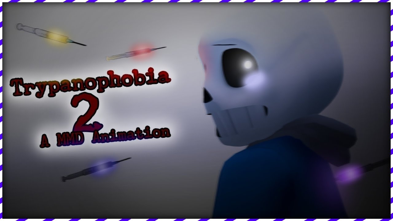 Trypanophobia 2 [An MMD Animation]