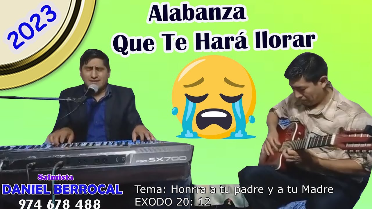 Alabanza Que te hará Llorar😭Ps :Daniel Berrocal Tema: Testimonio Cantado Aló:974678488 Primicia 2023