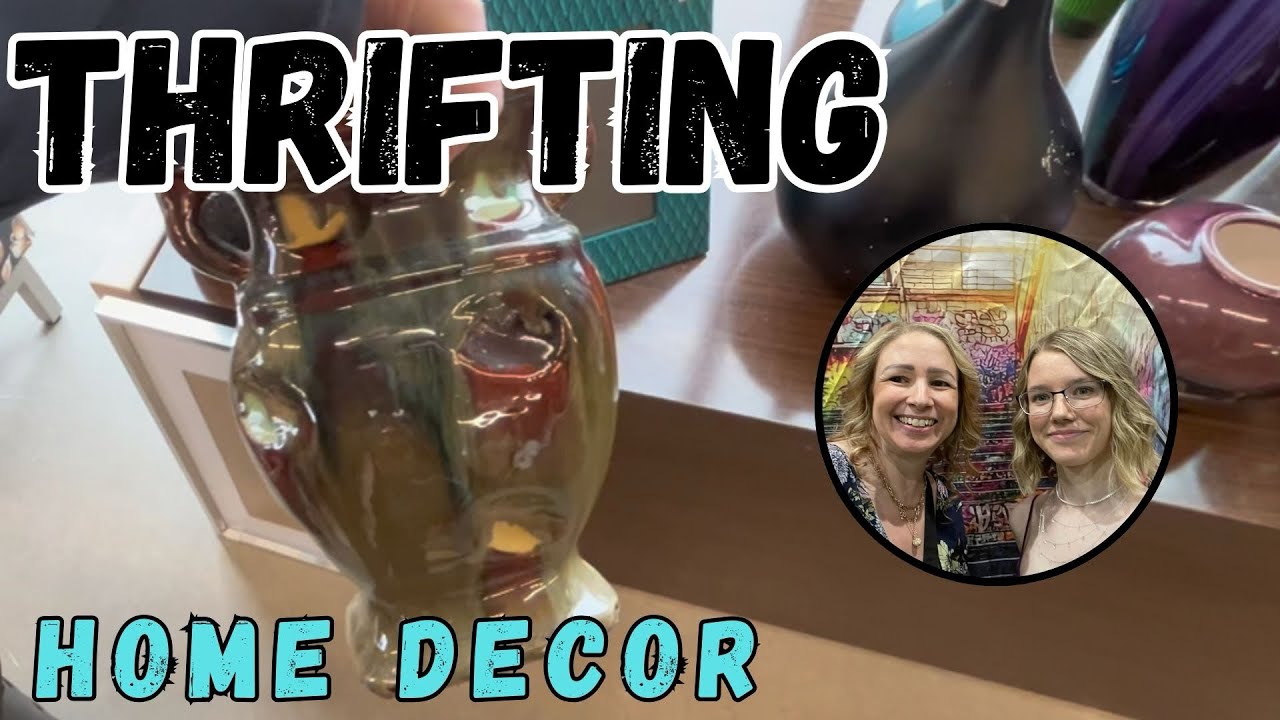 Searching for Vintage Home Decor! THRIFT WITH US
