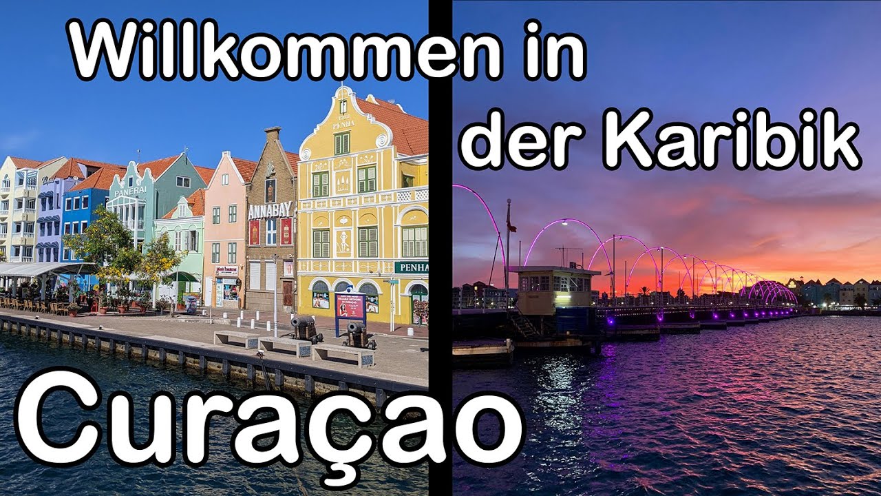 Erstes mal in der Karibik, wir erkunden Curaçao: Willemstad, Blue Curaçao uvm. - Weltreise Vlog 103