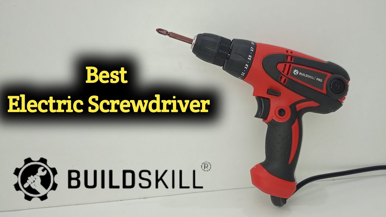 Best Power Full Electric Screwdriver In India | Buildskill Electric Screwdriver Review