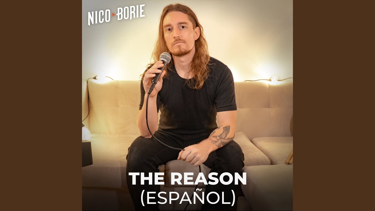 The Reason (Español)