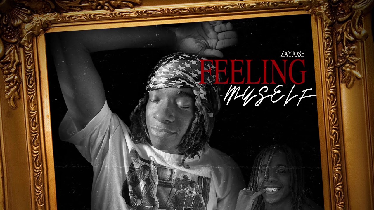 Zayjose - “Feeling Myself” (official audio) prod.sii6h