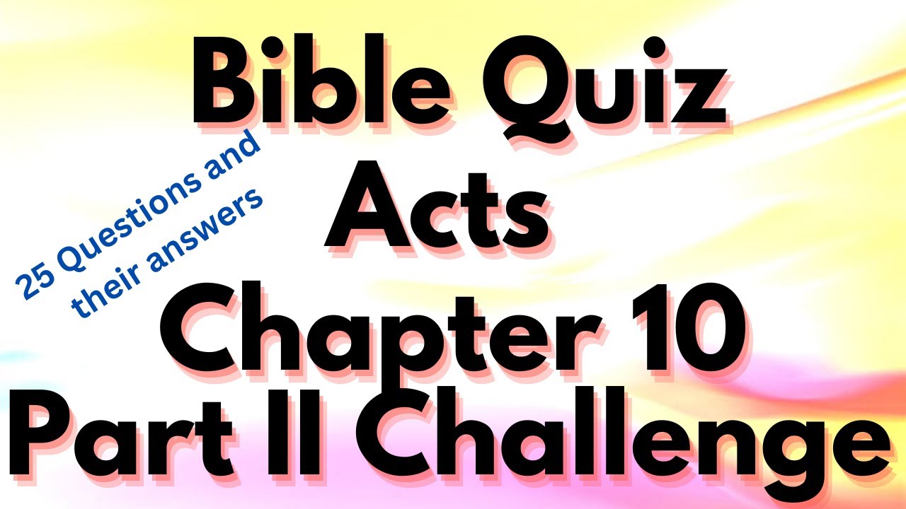 Holy Scripture Trivia: Can You Ace This Quiz?
